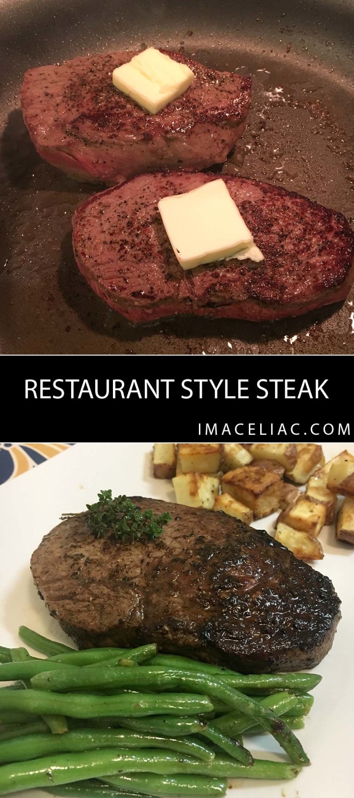 Restaurant Style Steak Im A Celiac 