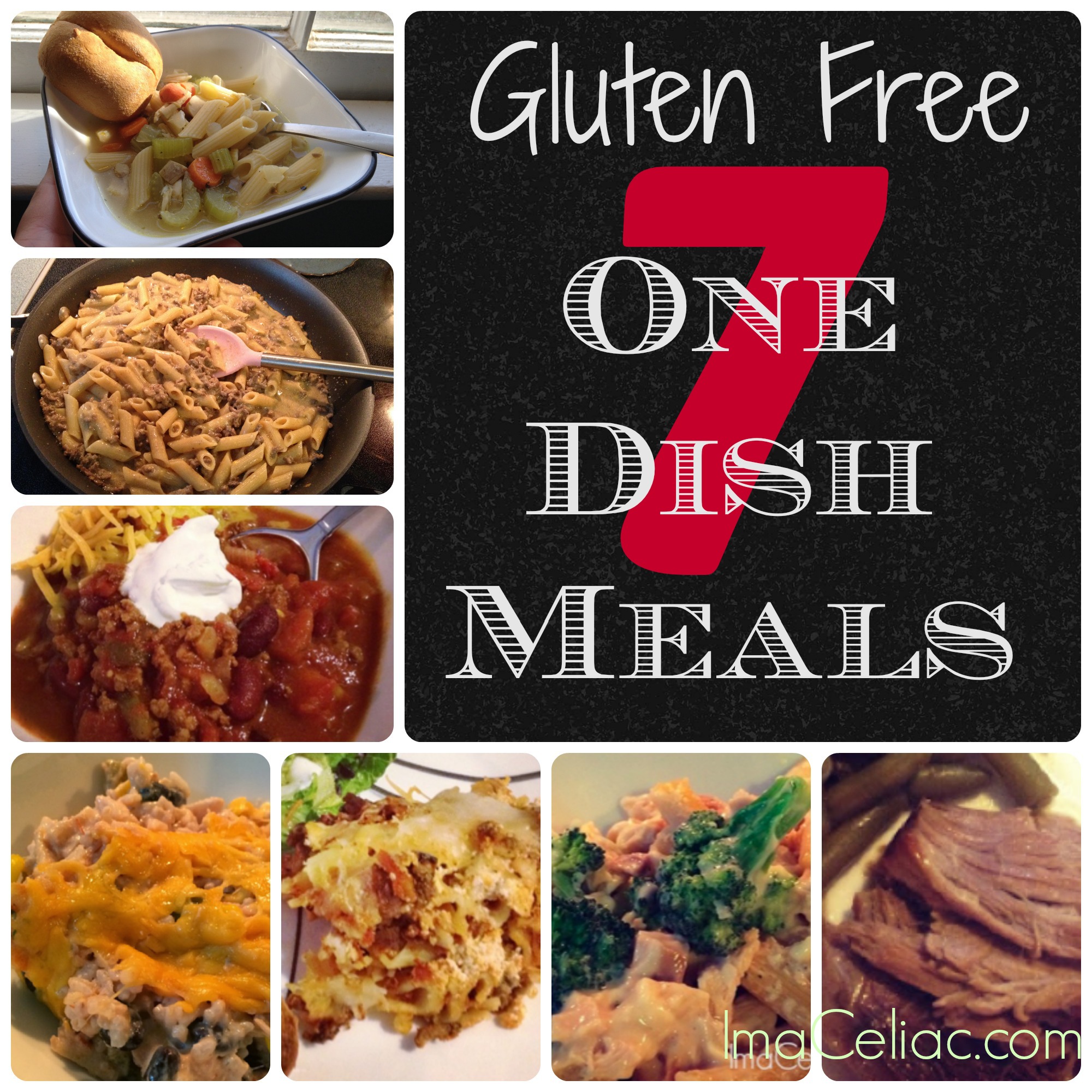 7 Gluten Free One Dish Meals - I'm A Celiac